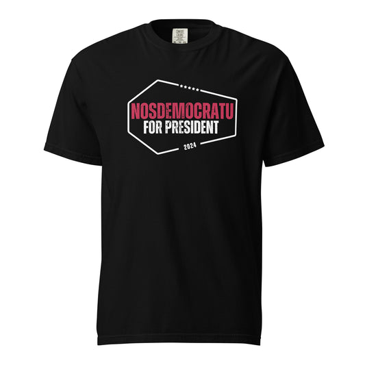 NosDemocratu For President - Black Shirt