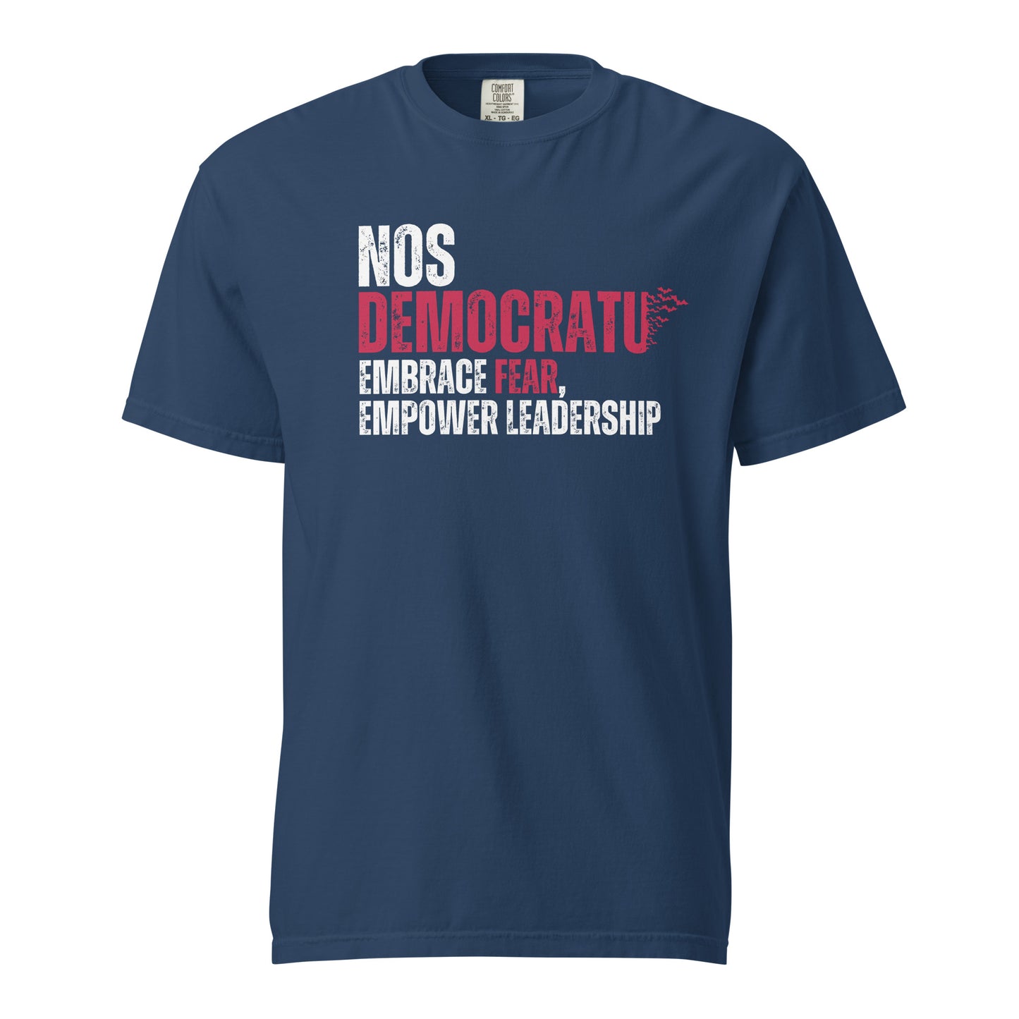 NosDemocratu Embrace Fear - Blue Shirt